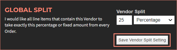 Save Vendor Split Setting